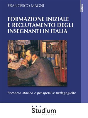 cover image of Formazione iniziale e reclutamento degli insegnanti in Italia